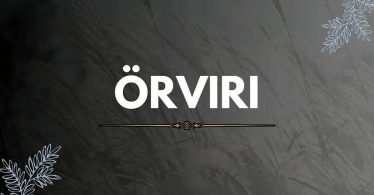 Örviri – Unveiling A Cultural Enigma!